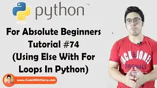 Using Else With For Loops | Python Tutorials For Absolute Beginners In Hindi #74