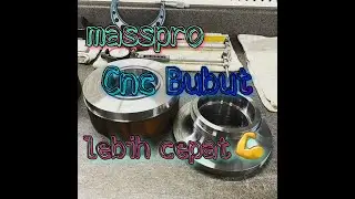 MassPro Cnc Bubut | Cnc Lathe... Nice lebih cepat selesai,hasilmaksimal...