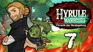 Let's Play Hyrule Warriors Chronik der Versiegelung [#7] - Intrigenspiel!