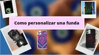 Como personalizar una funda