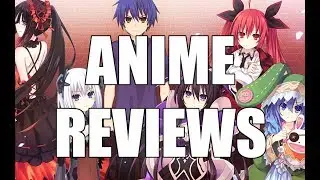 Anime Reviews: Date A Live - BRILLIANT ANIME EVER!!!