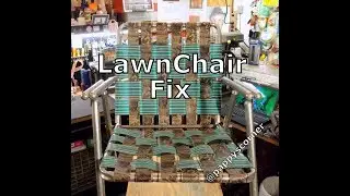 Lawn Chair Fix