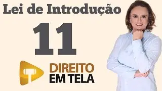 Lei de Introdução - Aula 11 - Princípios Gerais do Direito - Art. 4º Decreto-lei 4657/42