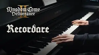 Recordare | Kingdom Come Deliverance II | Piano Cover