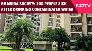 Greater Noida Society: 200 People Sick, 4 Children Hospitalsed After Drinking Contaminated Water