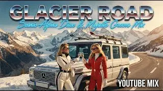 Scenic Alpine Driving Music | French House & Nu Disco Mix | Chill Grooves for Mountain Road Trips