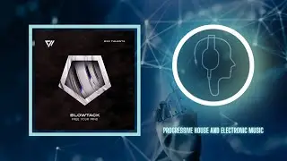 BlowTack &ndash; Free Your Mind (Original Mix) [Exx Talents]