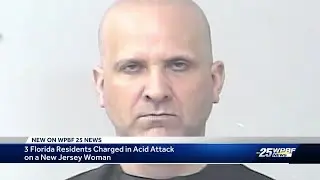 3 Florida residents arrested for acid attack on New Jersey woman