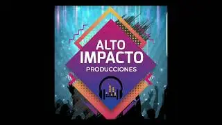 ALTO IMPACTO PRODUCCIONES