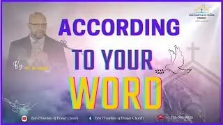ACCORDING TO YOUR WORD By Past. WIL VAUGHN