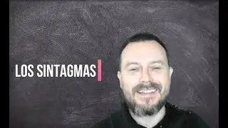 Los diferentes tipos de sintagma