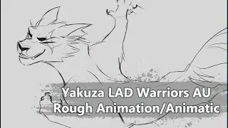 Rough Animation/Animatic | Yakuza Warrior Cats AU