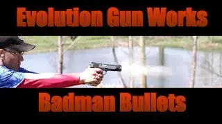 Evolution Gun Works Badman Bullets Klonimus Grips Having Fun in The Sun with My 1911