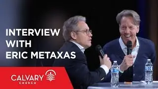Skip Heitzig Interview with Eric Metaxas