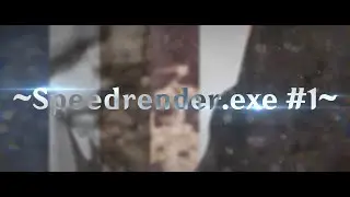 Speedrender.exe #1