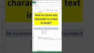How to count any character in text in Excel? | Excel Tricks