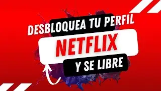 C&oacute;mo Desbloquear #PerfilNetflix Con Pin 🔓