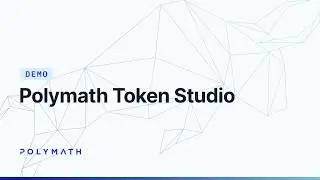Polymath Token Studio Demo on Ethereum