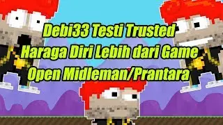 Growtopia Debi33 Trusted Testi #1