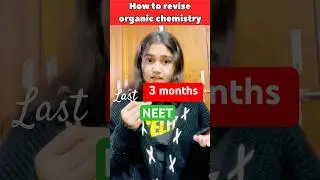 part-1 How to revise or cover organic chemistry in last 3 months #isomerization #neet#neet2026#short