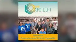 SUSD Spotlight Episode 49: Forensics and Video Production at Ingleside Middle School