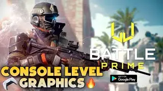 Console Level Graphics in Android - Battle Prime Mobile Gameplay |