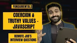 Coercion In Javascript | Truthy And Falsy Values Javascript | Javascript Fundamentals | ShoaibShebi🔥