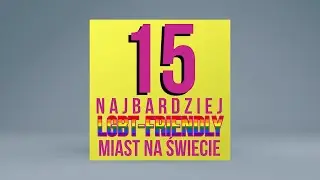 Ranking: 15 najbardziej LGBT-friendly miast na świecie - Wirusowy YouTube LIVE