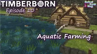 Timberborn Episode 10: Aquatic Farming #Timberborn (Update 6) #letsplay