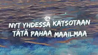 NELOSOLUT - PAHA MAAILMA (Lyriikkavideo)