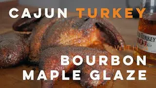 This Smoked Cajun Turkey Changed Thanksgiving Forever!