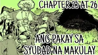 Ang Pakay sa Siyudad na Makulay!! Gachiakuta Tagalog Manga REVIEW Recap chapter 25 at 26