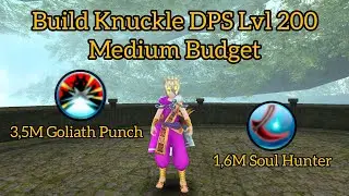 Toram Online - Build Knuckle DPS Level 200 | 3,5M Goliath Punch