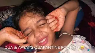 HOW DO WE SPEND OUR QUARANTINE DAYS? | Kids quarantine activities|DUA & AAYAT| TWO LITTLE VLOGGERS