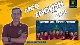 grassroot Education:MCQ ON ENGLISH FOR CHSL   BY BAPPADITYA GHOSHAL SIR     #sscchsl  #wbcs #wbpsc