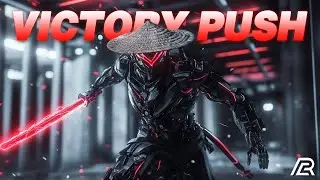 VICTORY PUSH Songs to Close the Game Fast 🏆🔥