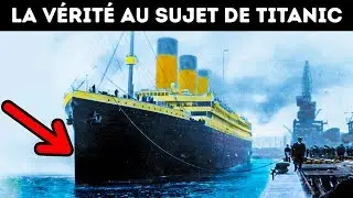 Comment le Titanic a Coul&eacute; : L'histoire Que tu ne Connaissais Pas