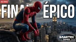O GRANDE FINAL 🕷️ Marvel&rsquo;s Spider-Man (2018) | Zerando Ao Vivo Direto do PS5