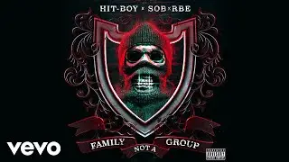 Hit-Boy, SOB x RBE - Can't Fold (Audio)