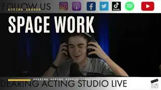 Space Work For Adult Improvisors - Free Online Adult Improv Class