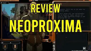 Neoproxima Review - Story Driven Time Loop Mystery Game