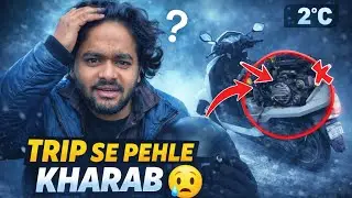 Last Trip of the Year | Scooty Kharab Ho Gyi Phir Kya Hua?#SaalKiAakhiriTrip #StruggleVlog