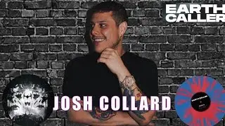 Episode 103- Josh Collard gets deep with us 