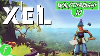 XEL FULL WALKTHROUGH Gameplay HD (PC) | NO COMMENTARY | PART 10