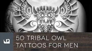 50 Tribal Owl Tattoos For Men