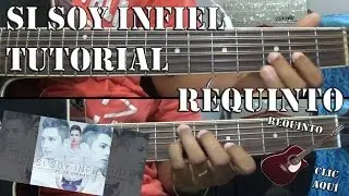 Tutorial | Si soy infiel | Crecer German | Requinto | TABS