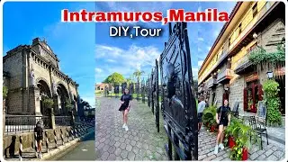 INTRAMUROS,MANILA / Day tour ( DIY )  | Irene Nicer