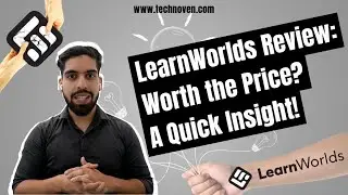 LearnWorlds Review 2025: 💸Worth the Price? A Quick Insight!🔥