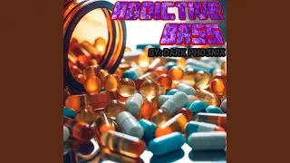 Addictive Bass