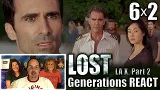 Lost 6x2 REACTION - LA X Part 2
